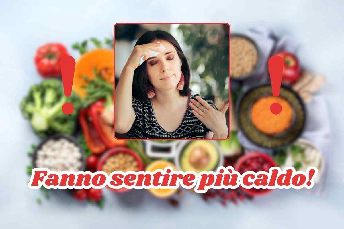 cibi che fanno sentire più caldo