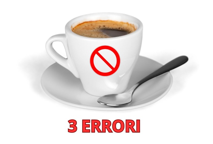 Tre errori imperdonabili quando beviamo il caffè