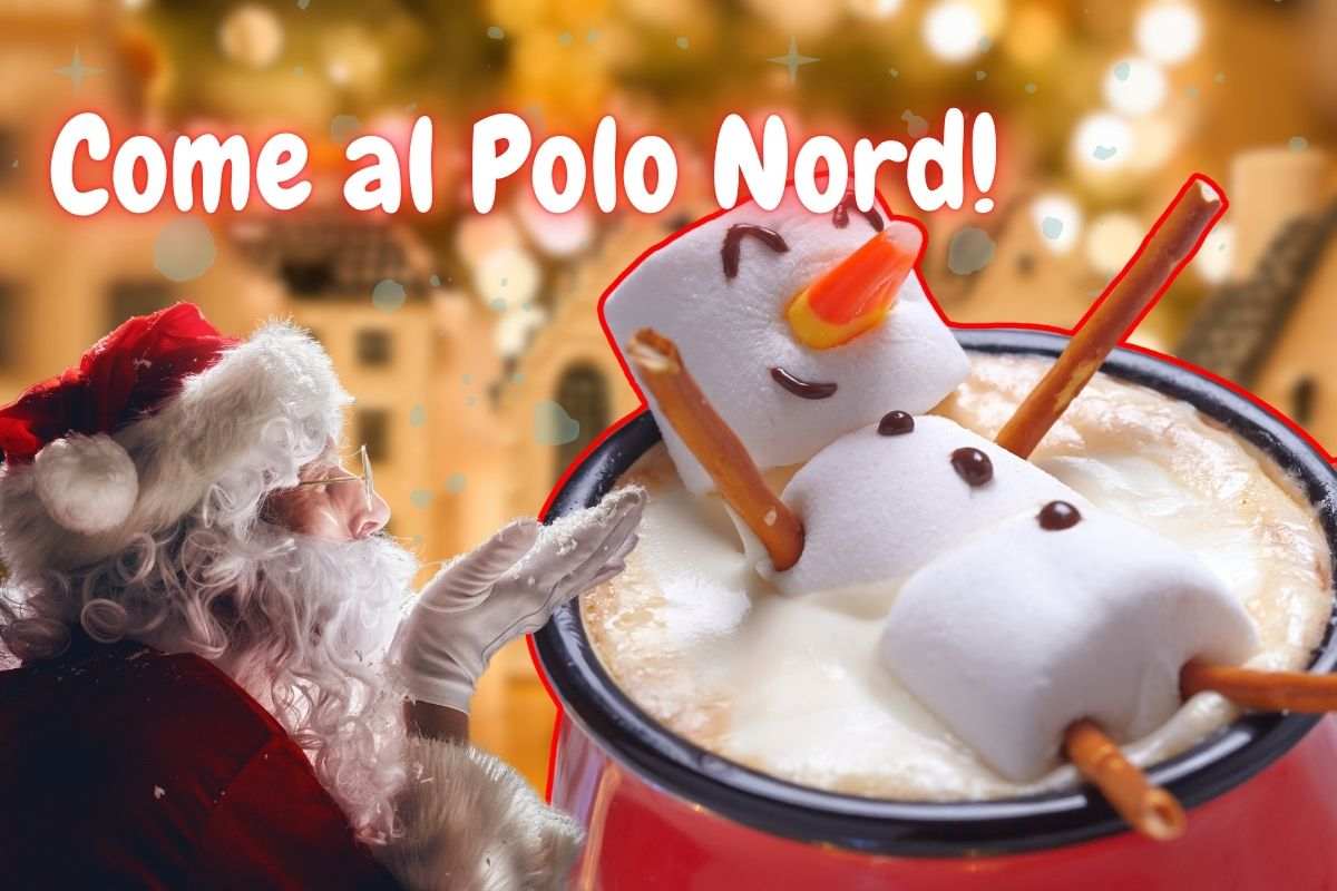 Cioccolata calda come quella del Polo Nord, ti sembra di essere seduto sulle ginocchia di Santa Claus: devi provarla